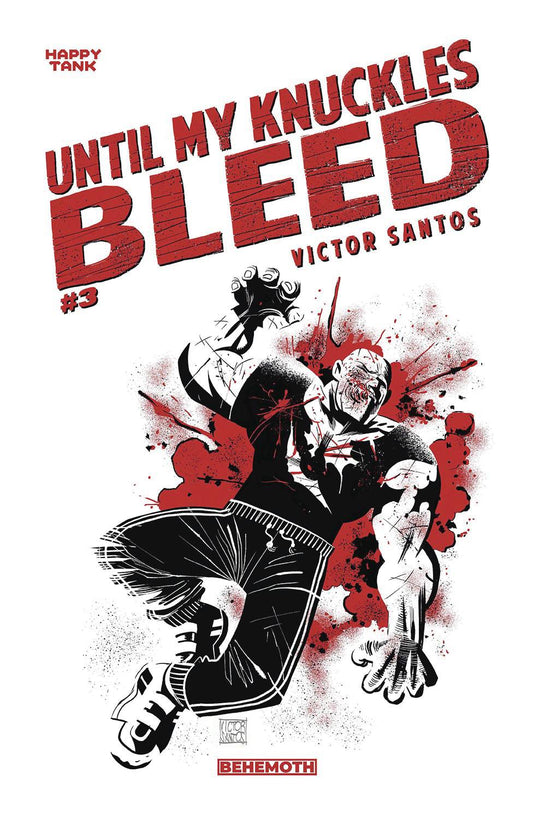 UNTIL MY KNUCKLES BLEED #3 CVR D SANTOS 10 COPY INCV (MR)