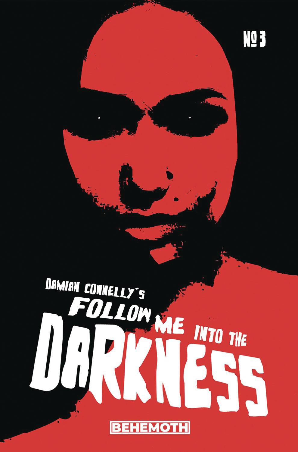 FOLLOW ME INTO THE DARKNESS #3 (OF 4) CVR B CONNELLY (MR)