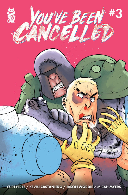 YOUVE BEEN CANCELLED #3 (OF 4) (MR)
