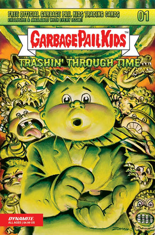 GARBAGE PAIL KIDS THROUGH TIME #1 CVR B ZAPATA