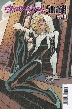 SPIDER-GWEN SMASH #2 25 COPY INCV ELIZABETH TORQUE VAR